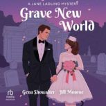 Grave New World, Gena Showalter