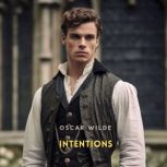 Intentions, Oscar Wilde
