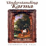 Understanding Karma, Sister Jayanti