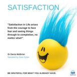 Satisfaction, Dr Denis McBrinn