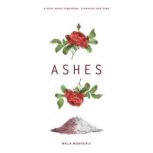 Ashes, Mala Mukherji