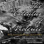 The Calculus of Violence, Aaron SheehanDean