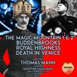 The Magic Mountain 1  2 Buddenbrooks..., Thomas Mann