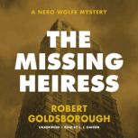 The Missing Heiress, Robert Goldsborough