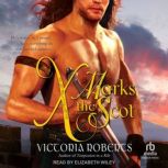 X Marks the Scot, Victoria Roberts