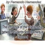 The influence of the relationship bet..., Fernando Hernandez