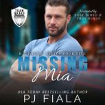 Missing Mia, PJ Fiala