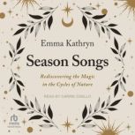 Season Songs, Emma Kathryn