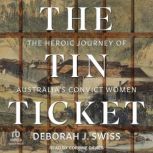 The Tin Ticket, Deborah J. Swiss