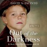 Out of the Darkness, David A. Jacinto