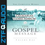 The Complete Works of Zacharias Tanee..., Zacharias Tanee Fomum