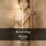 Returning Home, Todd Michael