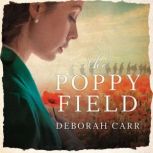 The Poppy Field, Deborah Carr
