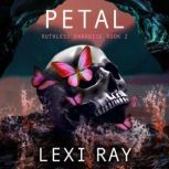 Petal, Lexi Ray