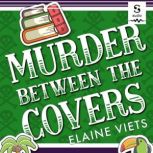 Murder Between the Covers, Elaine Viets