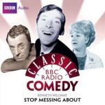 Kenneth Williams Stop Messing About ..., Myles Rudge
