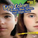 Eye Color, Jennifer Boothroyd