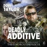 Deadly Additive, Donn Taylor