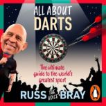 All About Darts, Russ Bray