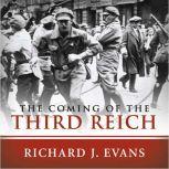 The Coming of the Third Reich, Richard J. Evans