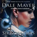 String of Tears, Dale Mayer