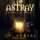 Astray, J F Rogers