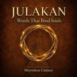 JULAKAN, Moysekou Camara