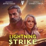 Lightning Strike, J.N. Chaney
