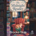 The Midnight Reader, Brooke Skie