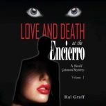 Love and Death at the Encierro, Hal Graff