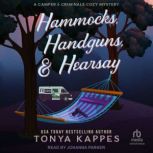 Hammocks, Handguns,  Hearsay, Tonya Kappes