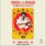 Wrath of the Dragon, John Little