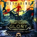 Shattered Glory, Seth Ring
