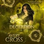 Deception, Avery Cross