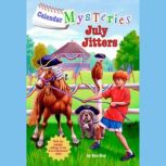 Calendar Mysteries #7: July Jitters, Ron Roy