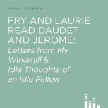 Fry and Laurie Read Daudet and Jerome..., Alphonse Daudet