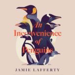 An Inconvenience of Penguins Epic vo..., Jamie Lafferty