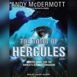 The Tomb of Hercules, Andy McDermott