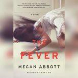 The Fever, Megan Abbott