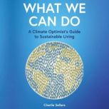 What We Can Do, Charlie Sellars