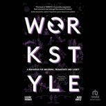 Workstyle, Alex Hirst