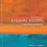 Animal Rights A Very Short Introduction, David DeGrazia