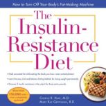 The InsulinResistance Diet, Cheryle Hart