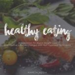 Healthy Eating, Kameta Media