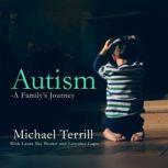 Autism A Familys Journey, Unknown