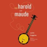 Harold and Maude, Colin Higgins