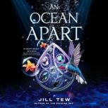 An Ocean Apart, Jill Tew