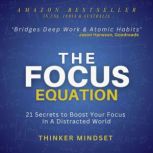 The Focus Equation, Thinker Mindset