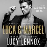 Luca  Marcel, Lucy Lennox