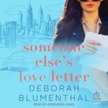 Someone Elses Love Letter, Deborah Blumenthal